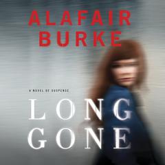 Long Gone by Alafair Burke audiobook