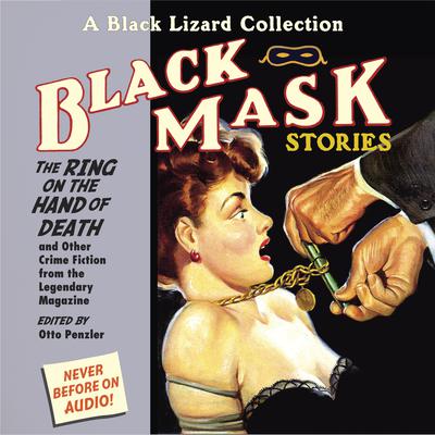 Black Mask 5: The Ring on the Hand of Death by Otto Penzler audiobook