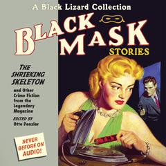 Black Mask 7: The Shrieking Skeleton by Otto Penzler audiobook
