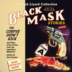 Black Mask 9: The Corpse Didn't Kick by Otto Penzler audiobook