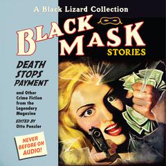 Black Mask 10: Death Stops Payment by Otto Penzler audiobook