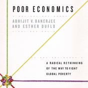 Poor Economics by  Abhijit V. Banerjee audiobook