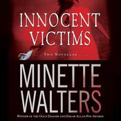 Innocent Victims by  Minette Walters audiobook