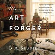 The Art Forger by  B. A. Shapiro audiobook