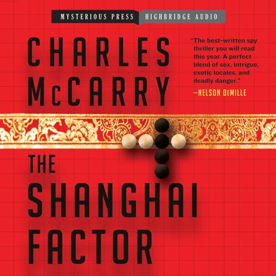 The Shanghai Factor by Charles McCarry audiobook