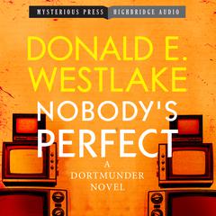 Nobody's Perfect by Donald E. Westlake audiobook