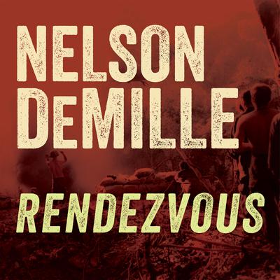 Rendezvous by Nelson DeMille audiobook