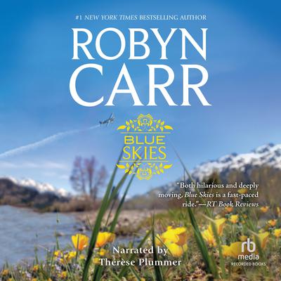 Blue Skies by Robyn Carr audiobook