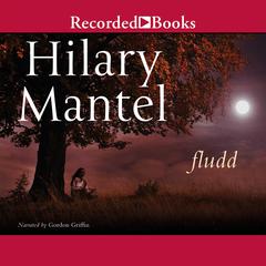 Fludd by Hilary Mantel audiobook