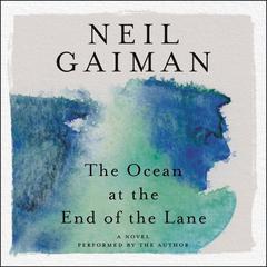 The Ocean at the End of the Lane by Neil Gaiman audiobook