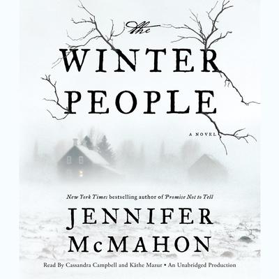 The Winter People by Jennifer McMahon audiobook
