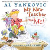 My New Teacher and Me! by  Al Yankovic audiobook