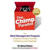 The Chimp Paradox by  Dr. Steve Peters audiobook