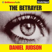 The Betrayer by  Daniel Judson audiobook