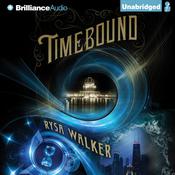 Timebound by  Rysa Walker audiobook