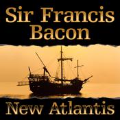 New Atlantis by  Sir Francis Bacon audiobook
