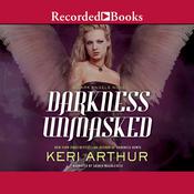 Darkness Unmasked by  Keri Arthur audiobook