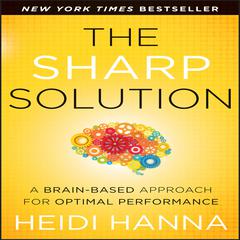 The Sharp Solution by Heidi Hanna audiobook