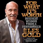 For What It's Worth by  Les Gold audiobook