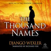 The Thousand Names by  Django Wexler audiobook
