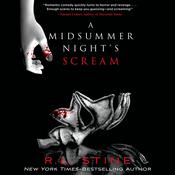 A Midsummer Night’s Scream by  R. L. Stine audiobook