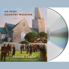 An Irish Country Wedding by Patrick Taylor audiobook