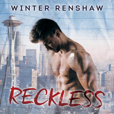 Reckless by Winter Renshaw audiobook