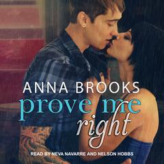 Prove Me Right by Anna Brooks audiobook