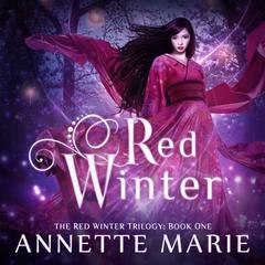 Red Winter by Annette Marie audiobook
