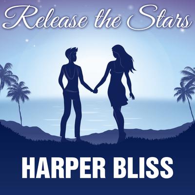Release the Stars by Harper Bliss audiobook