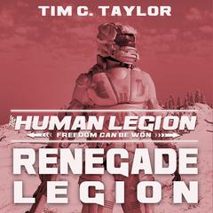 Renegade Legion by Tim C. Taylor audiobook