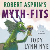 Robert Asprin's Myth-Fits by  Jody Lynn Nye audiobook