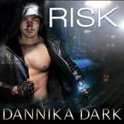 Risk by  Dannika Dark audiobook