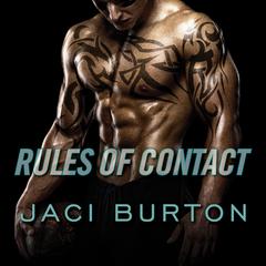 Rules of Contact by Jaci Burton audiobook