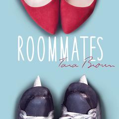 Roommates by Tara Brown audiobook
