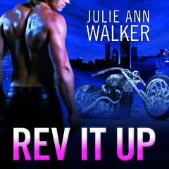 Rev It Up by Julie Ann Walker audiobook