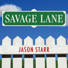 Savage Lane by Jason Starr audiobook