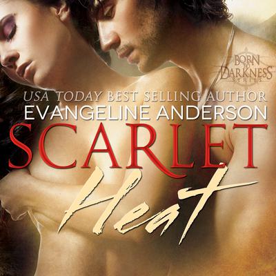 Scarlet Heat by Evangeline Anderson audiobook