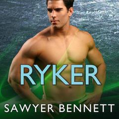 Ryker by Sawyer Bennett audiobook
