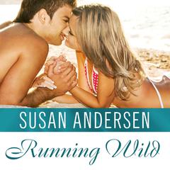 Running Wild by Susan Andersen audiobook