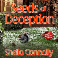 Seeds of Deception by Sheila Connolly audiobook