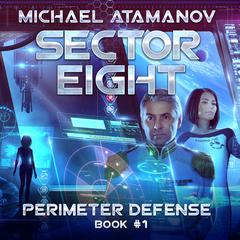 Sector Eight by Michael Atamanov audiobook