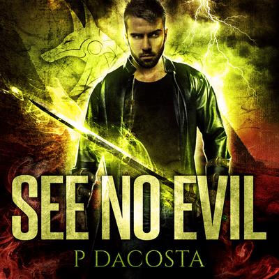See No Evil by Pippa DaCosta audiobook