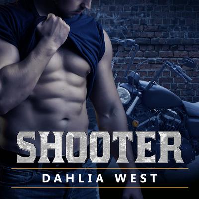 Shooter by Dahlia West audiobook