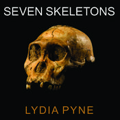 Seven Skeletons by  Lydia Pyne audiobook