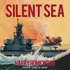 Silent Sea by Harry Homewood audiobook