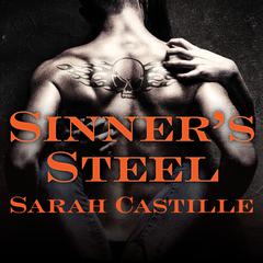 Sinner's Steel by Sarah Castille audiobook