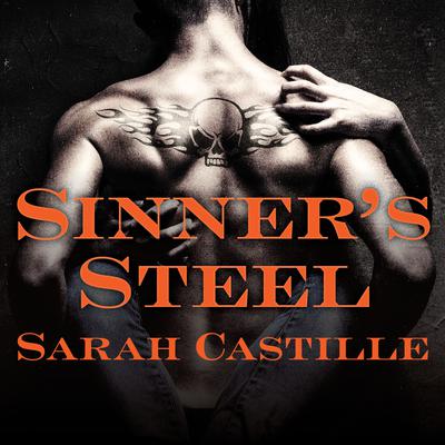 Sinner's Steel by Sarah Castille audiobook