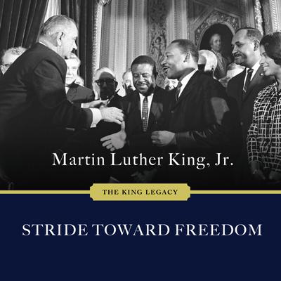 Stride Toward Freedom by Martin Luther King audiobook