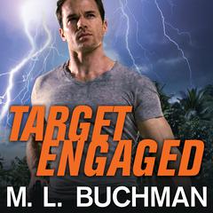 Target Engaged by M. L. Buchman audiobook